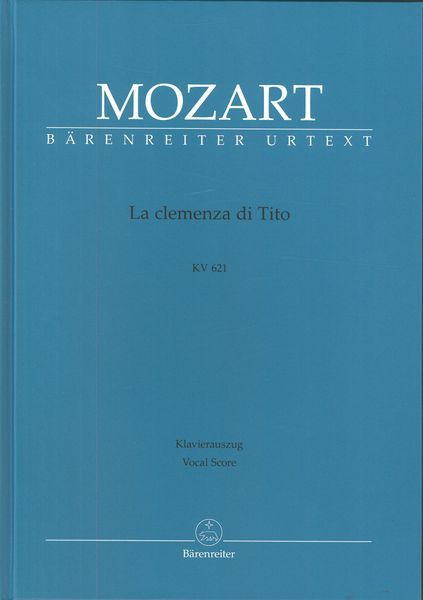 La Clemenza Di Tito, K. 621.