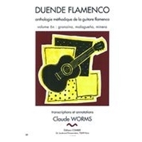 Duende Flamenco : Anthologie Methodique De la Guitare Flamenca - Vol. 6a.