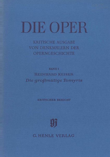 Grossmütige Tomyris : Critical Commentary / edited by Klaus Zelm.
