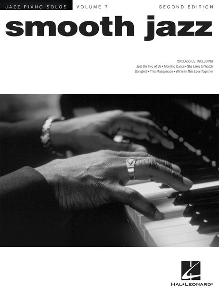 Smooth Jazz : For Piano Solo / arranged by Larry Moore.