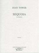 Sequoia : For Orchestra.