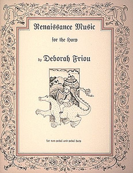 Renaissance Music For The Harp : For Non-Pedal and Pedal Harp.