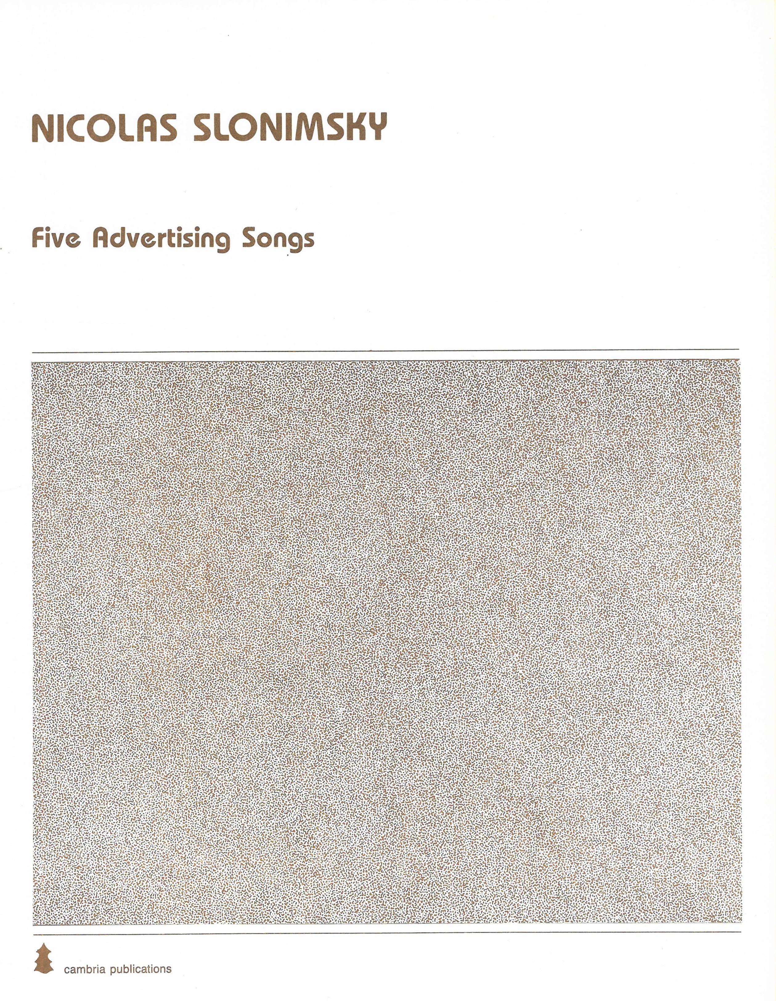 Five Advertising Songs : For Medium Voice & Piano.