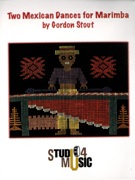 Two Mexican Dances : For Marimba.