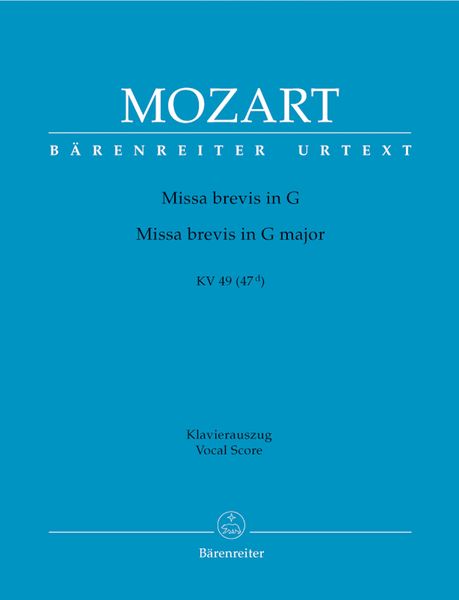 Missa Brevis In G Major, K. 49 (47d).