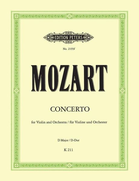 Concerto No. 2, K. 211 In D Major : For Violin and Orchestra - Piano reduction.