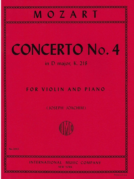Concerto No. 4 In D Major, K. 218 : For Violin and Orchestra - Piano reduction.