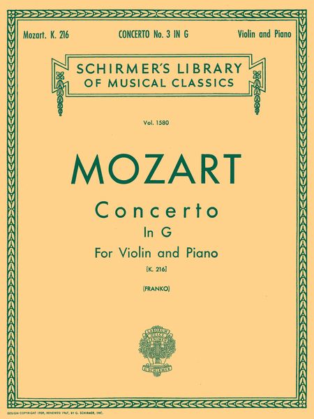 Concerto No. 3 In G : For Violin K. 216 / Ed. By Franko.