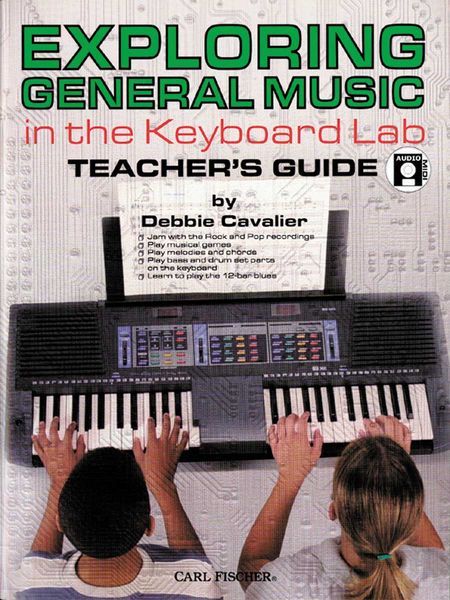 Exploring General Music In The Keyboard Lab / Teacher's Guide.