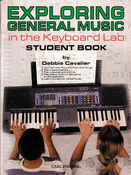 Exploring General Music In The Keyboard Lab / Student Book.