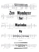 Zen Wanderer : For Marimba.