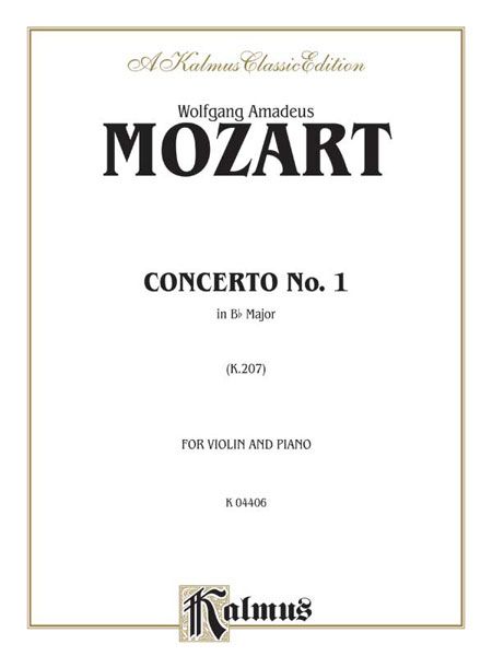 Concerto No. 1 In Bb Major, K. 207 : reduction For Violin and Piano.
