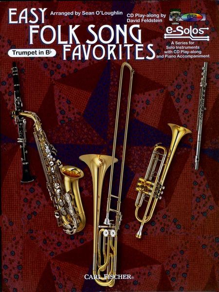 Easy Folk Song Favorites : For Bb Trumpet / arranged by Sean O'Loughlin.