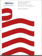 Writing American Indian Music : Historic Transcriptions, Notations, and Arrangements.