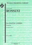 Gazza Ladra Overture : Full Score Only.