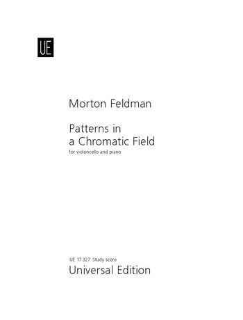 Patterns In A Chromatic Field : For Cello and Piano.