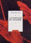 Espaces Du Sommeil.