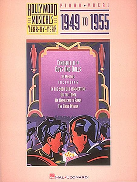 Hollywood Musicals Year by Year, Vol. 3 : 1949-1955.