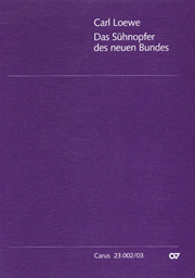 Suehnopfer De Neuen Bundes : Passionsoratorium For Soloists, Choir and Orchestra.