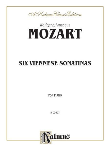 Six Viennese Sonatinas : For Pianoforte.