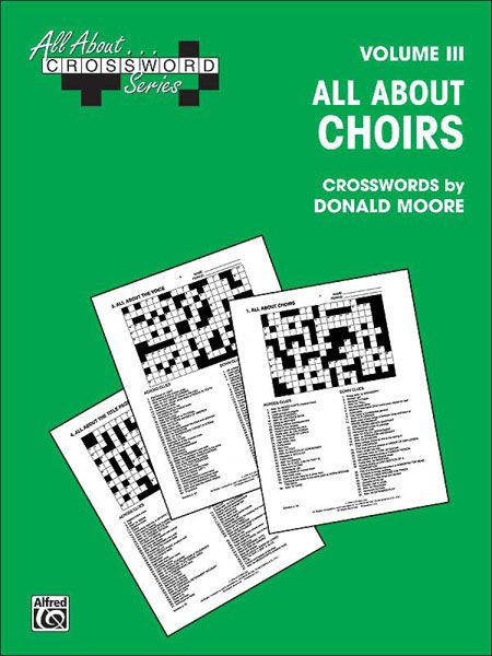 All About Choirs Crosswords.