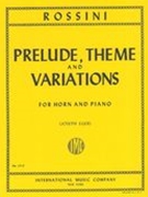 Prelude, Theme and Variations : For Horn and Piano.