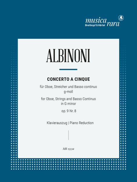 Concerto A 5, Op. 9 No. 8 : For Oboe and Strings - Piano reduction.