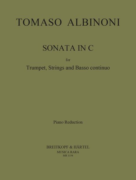Sonata In C Major : For Trumpet, Strings and Continuo - Piano reduction.