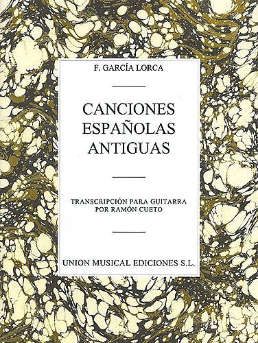 Canciones Espanolas Antiguas : For Medium Voice and Guitar / arranged by Ramon Cueto.