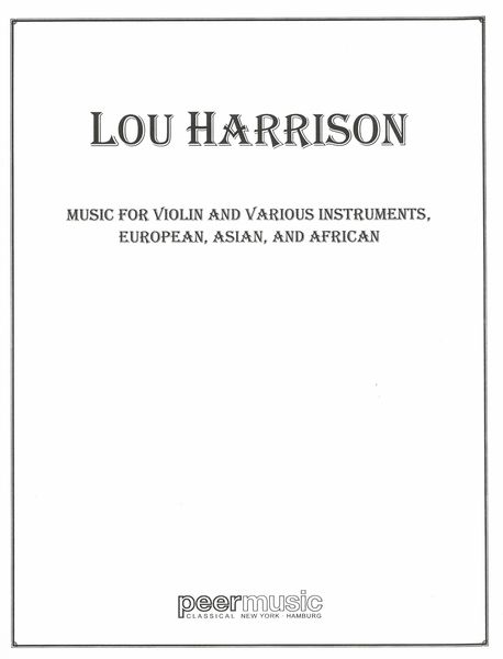 Music For Violin and Various Instruments, European, Asian and African.