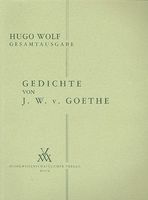 Gedichte von J. W. V. Goethe : Fur Eine Singstimme und Klavier.