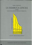 Sambuca Lincea Overo Dell'istrumento Musico Perfetto. / A Cura Di Patrizio Barbieri.