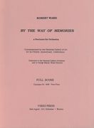By The Way Of Memories : A Nocturne For Orchestra.