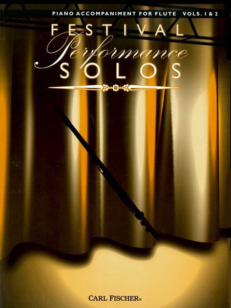 Festival Performance Solos : Piano Accompaniment For Flute Vols. 1-2.