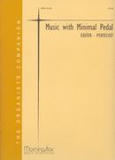 Music With Minimal Pedal : Easter, Pentecost.