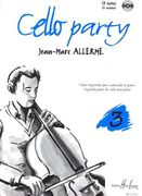 Cello Party, Vol. 3 : Pieces Originales Pour Violoncello Et Piano.