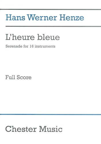Heure Bleue : Serenade For 16 Instruments (2001).