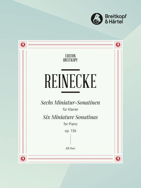 Sechs Miniatur-Sonatinen, Op. 136 : For Piano.