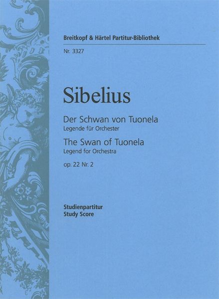 Der Schwan von Tuonela, Op. 22 No. 2 : For Orchestra.