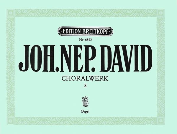 Choralvorspiele, Heft 10 : For Organ.