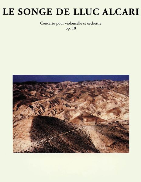 Songe De Lluc Alcari, Op. 10 : Concerto For Violin and Orchestra.