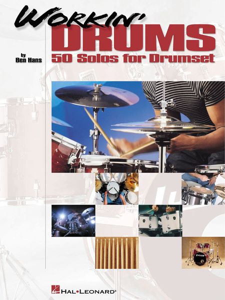 Workin' Drums : 50 Solos For Drumset.