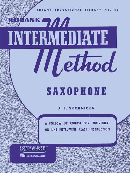 Rubank Intermediate Method : For Saxophone.