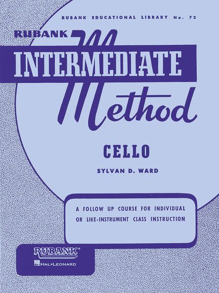 Rubank Intermediate Method : For Cello.