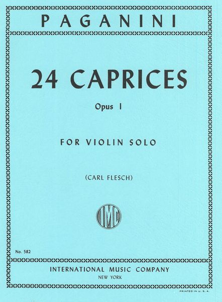 Twenty Four Caprices, Op. 1 : For Violin / edited by Flesch.