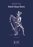 Dutch Harp Music / translated From Italian by Rita Connelly.