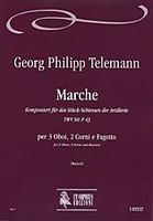 Marche (TWV 50: F43) : Per 3 Oboi, 2 Corni E Fagotto.