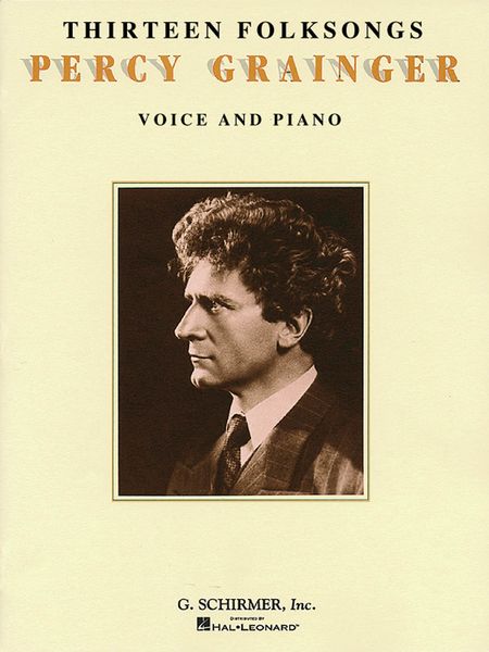 Thirteen Folksongs : For Voice And Piano.