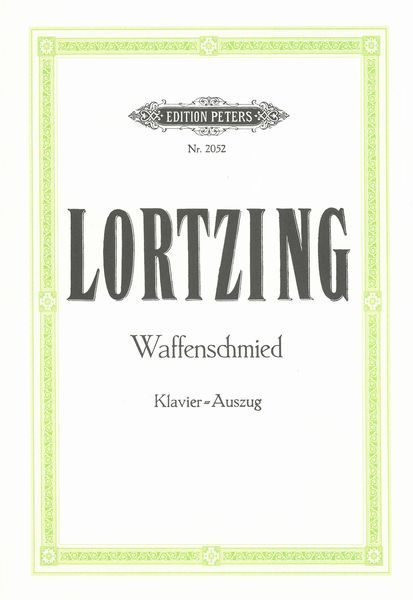 Waffenschmied : Komische Oper In Drei Akten.