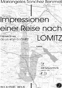 Impressionen Einer Reise Nach Lomitz : Für Alt-Saxophon In Es (2001).